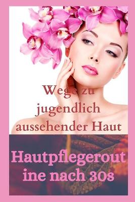 Book cover for Hautpflegeroutine nach 30s