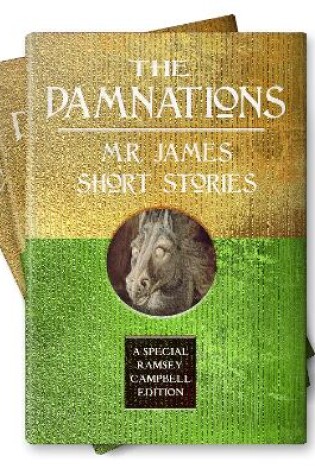 Cover of The Damnations: M.R. James Short Stories