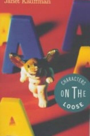 Cover of Characters on the Loose