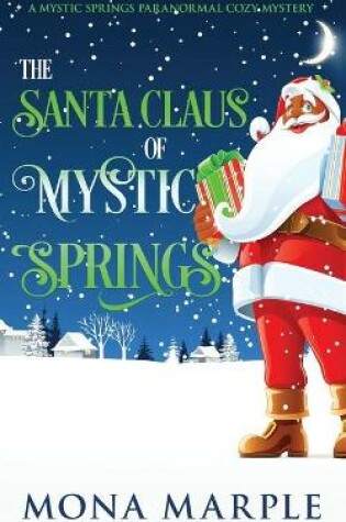 Cover of The Santa Claus of Mystic Springs