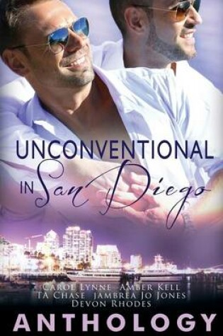 Cover of Unconventional in San Diego