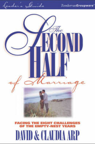 Cover of The Second Half of Marriage Leader's Guide