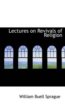 Book cover for Lectures on Revivals of Religion