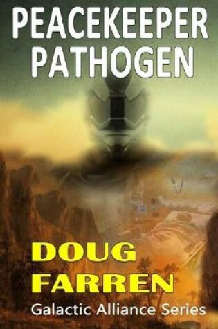 Cover of Peacekeeper Pathogen