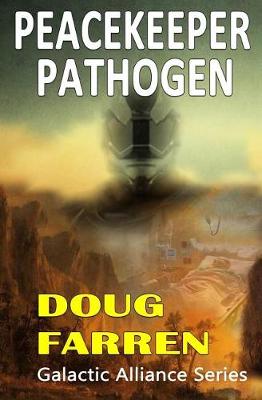 Book cover for Peacekeeper Pathogen