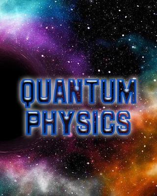 Cover of Quantum Physics