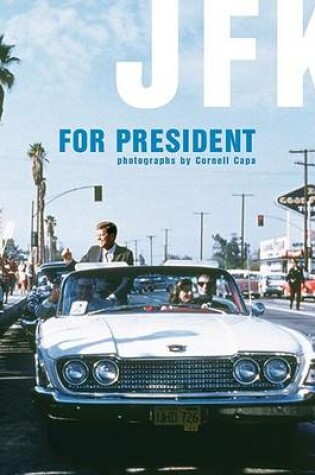 Cover of Jfk for President