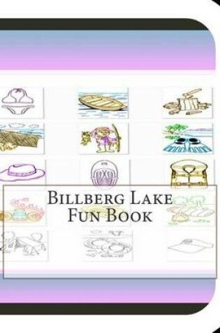 Cover of Billberg Lake Fun Book