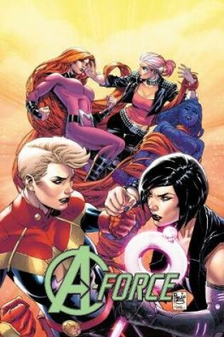 Cover of A-Force Vol. 2: Rage Against the Dying of the Light