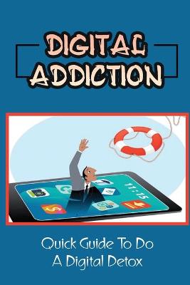 Book cover for Digital Addiction