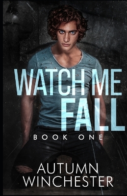 Book cover for Watch Me Fall