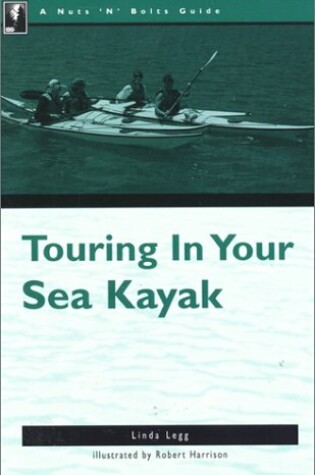 Cover of Touring in Your Sea Kayak