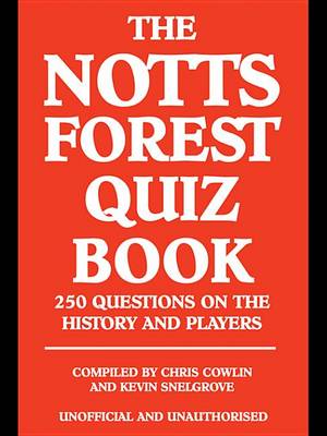 Book cover for The Notts Forest Quiz Book