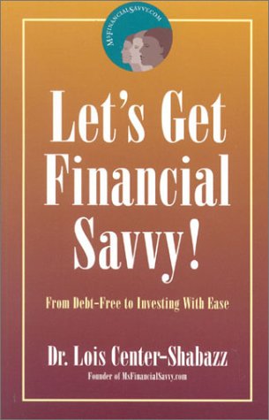 Book cover for Let's Get Financial Savvy!