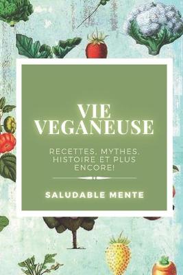 Book cover for Vie Veganeuse