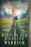 Book cover for Winning Her Highland Warrior