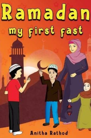 Cover of Ramadan My First Fast