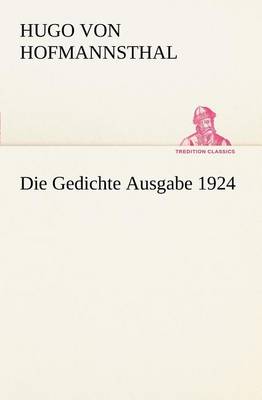 Book cover for Die Gedichte Ausgabe 1924