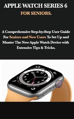 Book cover for Apple Watch Series 6 for Seniors