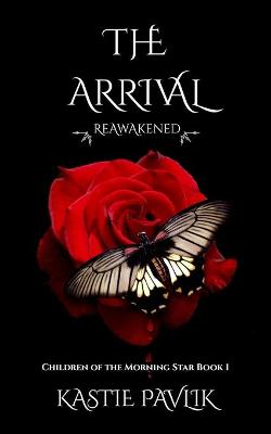 Book cover for The Arrival Reawakened