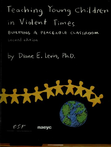 Cover of Teaching Young Children in Violent Times