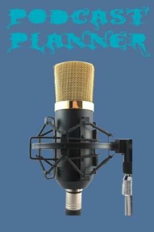 Cover of Podcast Planner