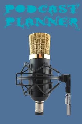 Book cover for Podcast Planner