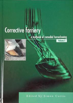 Book cover for Corrective Farriery - A Textbook of Remedial Horseshoeing