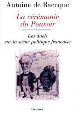 Cover of La Ceremonie Du Pouvoir