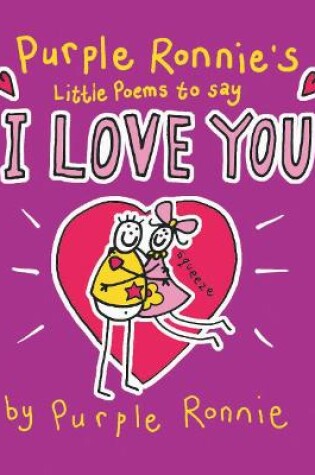 Cover of Purple Ronnie's Little Book of Poems to Say I Love You