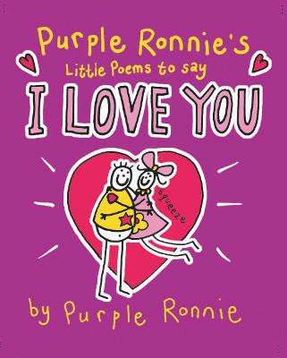 Book cover for Purple Ronnie's Little Book of Poems to Say I Love You