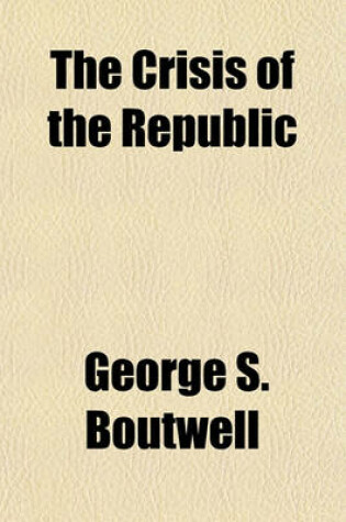 Cover of The Crisis of the Republic