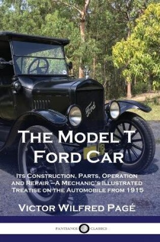 Cover of The Model T Ford Car