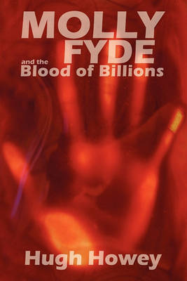 Book cover for Molly Fyde and the Blood of Billions