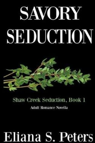 Cover of Savory Seduction
