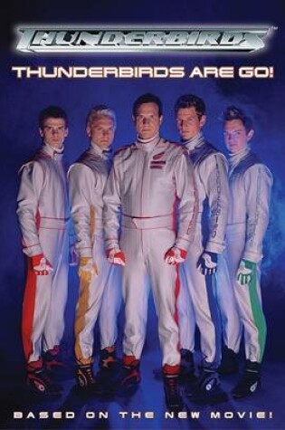 Cover of Thunderbirds Are Go