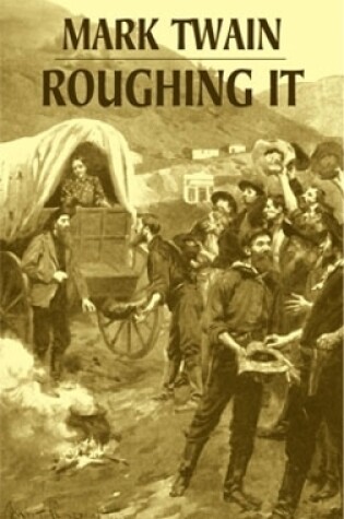 Cover of Roughing it (Phony Thrift)