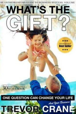 Cover of What's The Gift?
