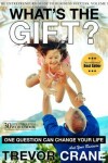 Book cover for What's The Gift?