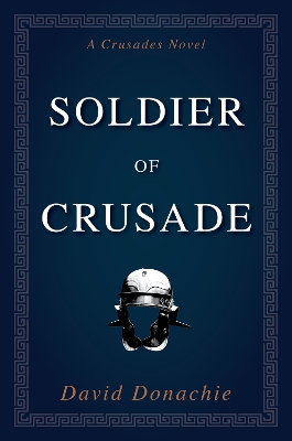 Book cover for Soldier of Crusade