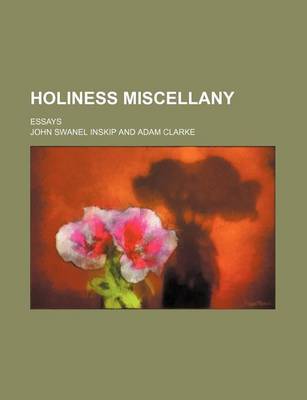 Book cover for Holiness Miscellany; Essays