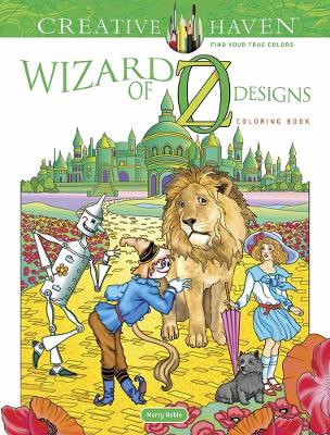 Book cover for Creative Haven Wizard of Oz Designs Coloring Book