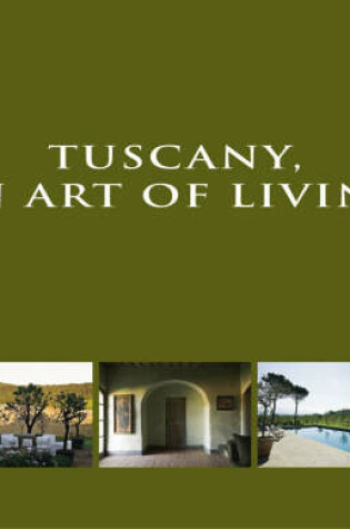 Cover of Tuscany, an Art of Living