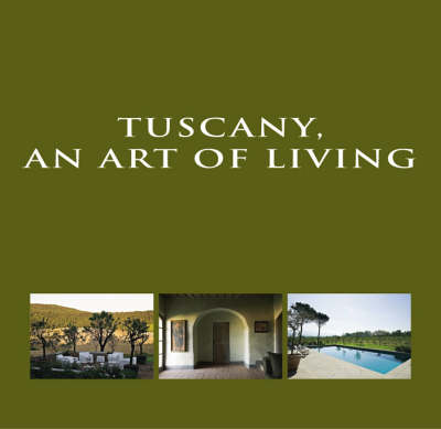 Book cover for Tuscany, an Art of Living