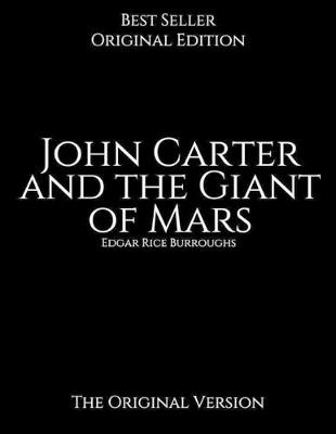 Book cover for John Carter and the Giant of Mars, The Original Version