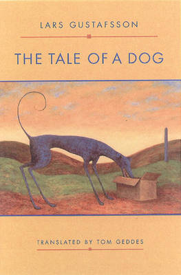 Book cover for The Tale of a Dog: Novel