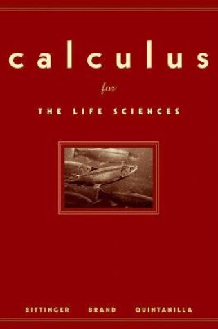 Cover of Calculus for the Life Sciences