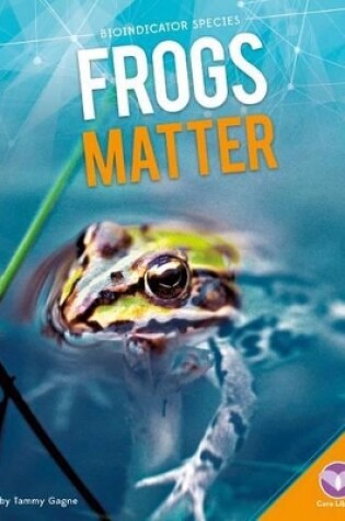 Cover of Frogs Matter