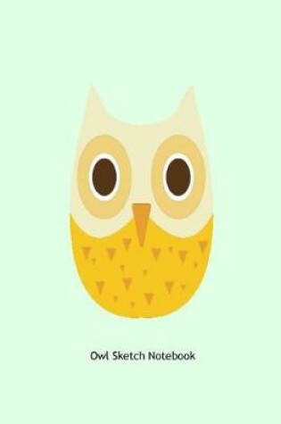 Cover of Owl Sketch Notebook