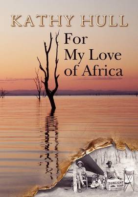 Cover of For My Love of Africa